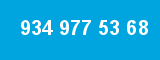 934 977 53 68